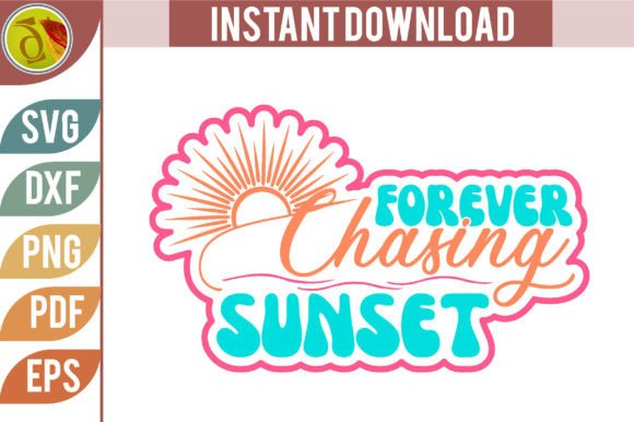 Download Forever Chasing Sunset Svg Design - Sunset svg Collection