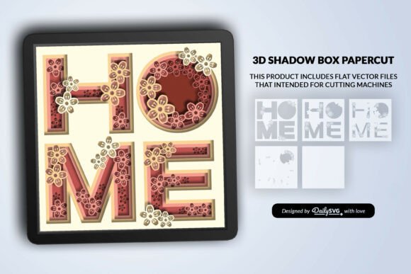 Download HOME of Flowers Layered Shadow Box SVG - Layered shadow box svg Collection